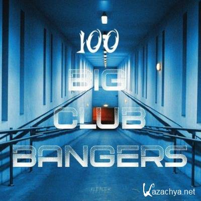 K:lender - 100 Big Club Bangers (2022)