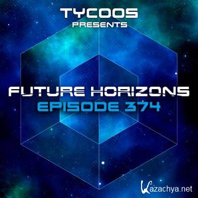 Tycoos - Future Horizons 374 (2022-06-01)