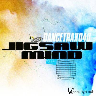 Jigsaw Mind - Dance Trax Vol 40 (2022)