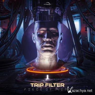 Trip Filter - Piece Of Mind (2022)