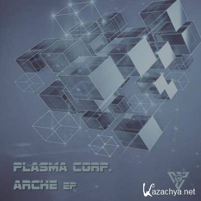 Plasma Corp. - Arche Ep (2022)