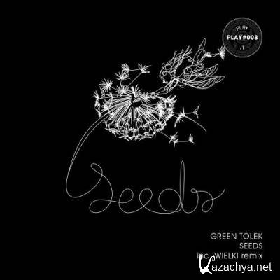 Green Tolek - Seeds (2022)