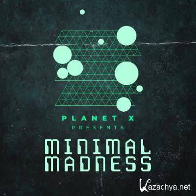 Frederico Da Silva - Planet X presents Minimal Madness Radio Show 203 (2022-06-02)