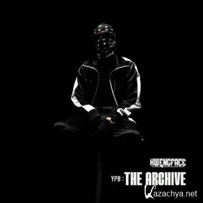 Kwengface, Dusty Locane - YPB: The Archive (2022)