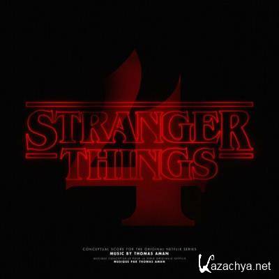 Thomas Aman - Stranger Things 4 (Conceptual Score for the Original Netflix Series) (2022)