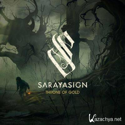 Sarayasign - Throne of Gold (2022)