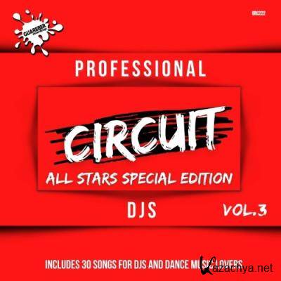 Professional Circuit Djs (All Stars Special Edition) Compilation, Vol. 3 (2022)