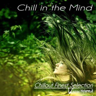 Chill in the Mind, Volume Two - Chillout Finest Selection (Album) (2022)