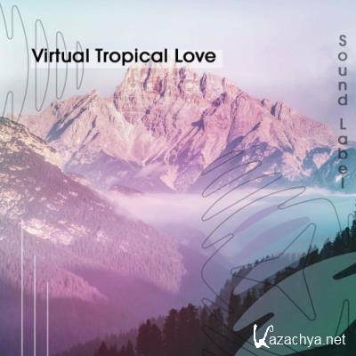 Virtual Tropical Love (2022)