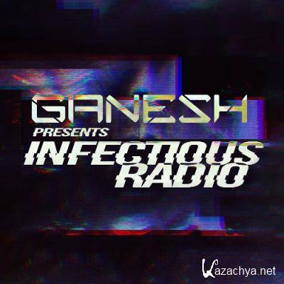 Ganesh - Infectious Radio 060 (2022-06-03)