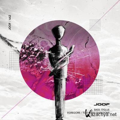 Basil O''Glue - Egregore and Too Many Questions (2022) Basil O''Glue - Egregore and Too Many Questions (2022)