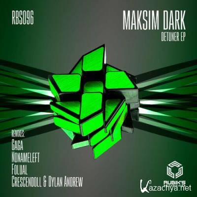 Maksim Dark - Detuner EP (2022)