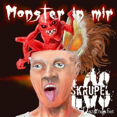 Skrupellos - Monster in mir (2022)