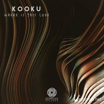 Kooku - Where Is This Love (2022)