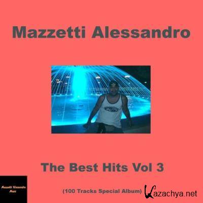 Mazzetti Alessandro - The Best Hits Vol 3 (2022)