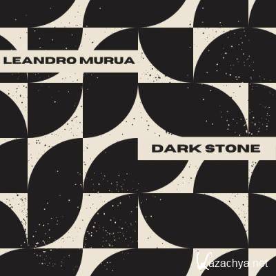 Leandro Murua - Dark Stone (2022)