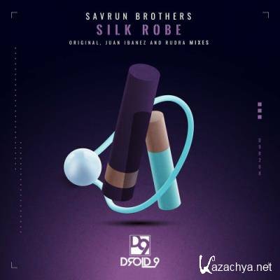 Savrun Brothers - Silk Robe (2022)