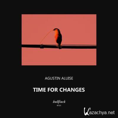 Agustin Aluise - Time for Changes (2022)