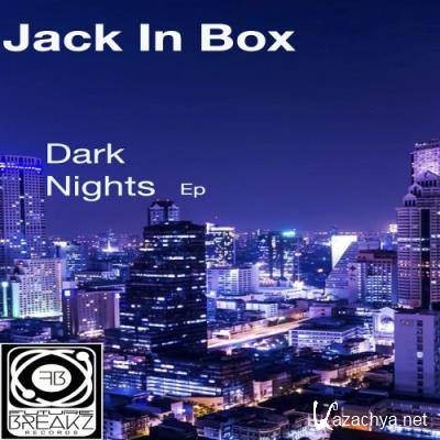 Jack In Box - Dark Nights EP (2022)