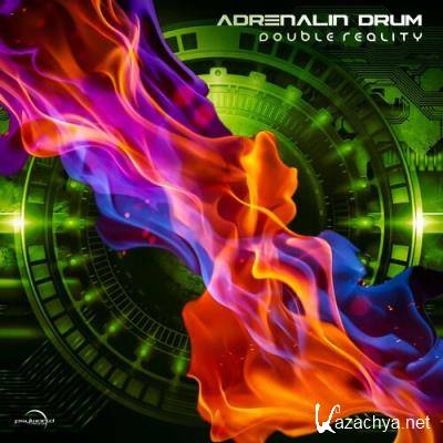 Adrenalin Drum - Double Reality (2022)