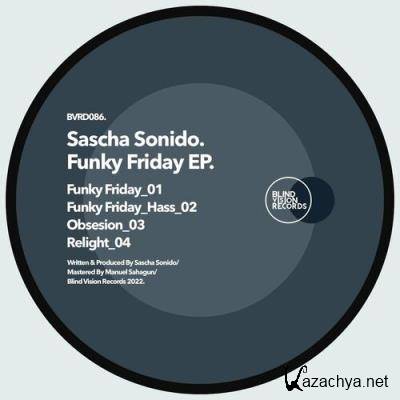 Sascha Sonido - Funky Friday (2022)