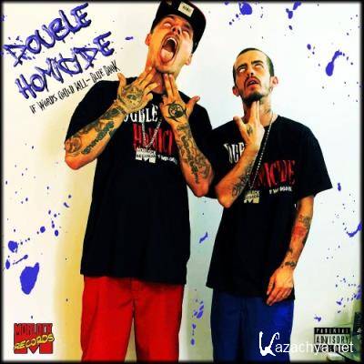 Double Homicide - If Words Could Kill (Blue Book) (2022)