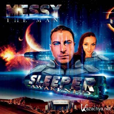 Messy The Man - Sleeper Awakened (2022)