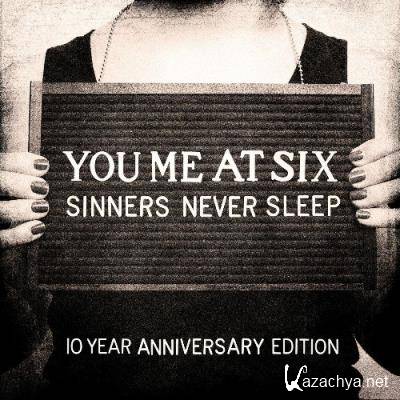 You Me At Six - Sinners Never Sleep (10 Year Anniversary Edition) (2022)