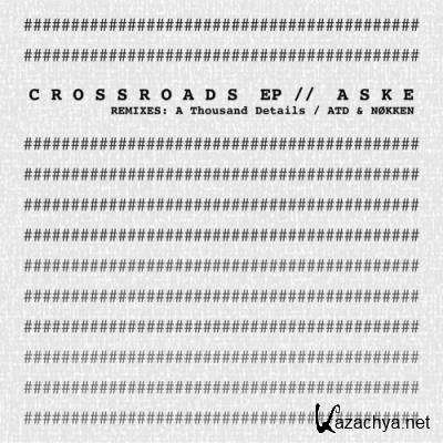 Aske - Crossroads (2022)