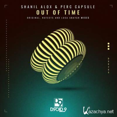 Shanil Alox & Perc Capsule - Out of Time (2022)