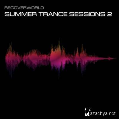 Recoverworld Summer Trance Sessions 2 (2022)