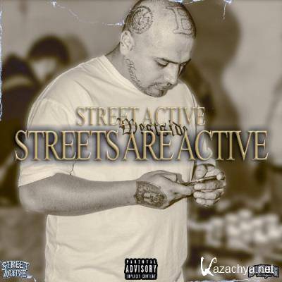 Street Active - Streets Are Active (2022)