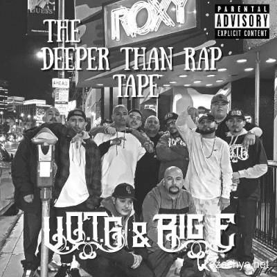 V.O.T.G & Big E - The Deeper Than Rap Tape (2022)