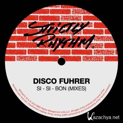 Disco Fuhrer - Si-Si-Bon (Mixes) (2022)