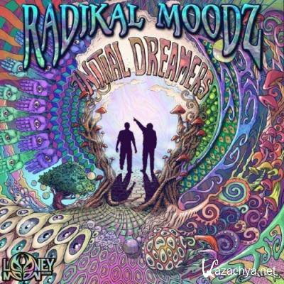 Radikal Moodz - Initial Dreamers (2022)