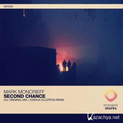 Mark Moncrieff - Second Chance (2022)