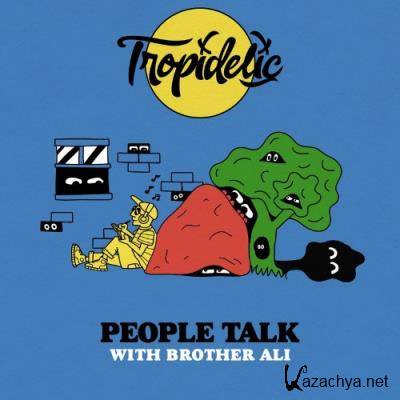 Tropidelic - People Talk (2022)