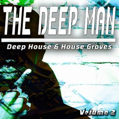 The Deep Man, Vol. 2 - Deep House & House Grooves (Compilation) (2022)