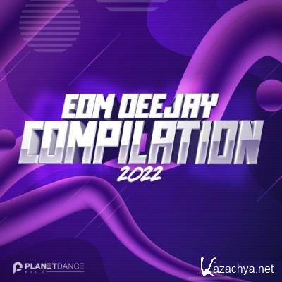 EDM Deejay Compilation 2022 (2022)