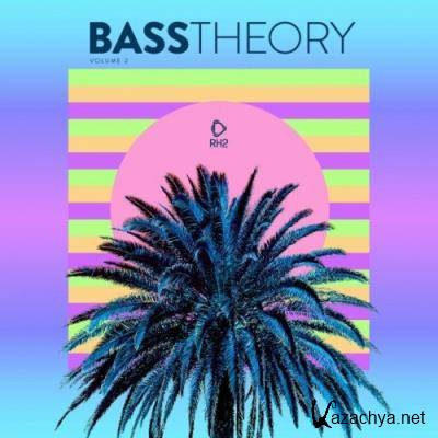 Bass Theory, Vol. 2 (2022)