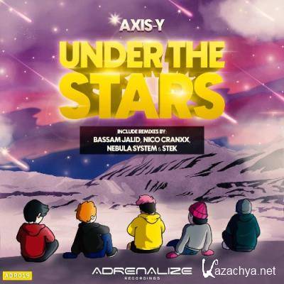 AXIS-Y - Under The Stars (Remixes) (2022)