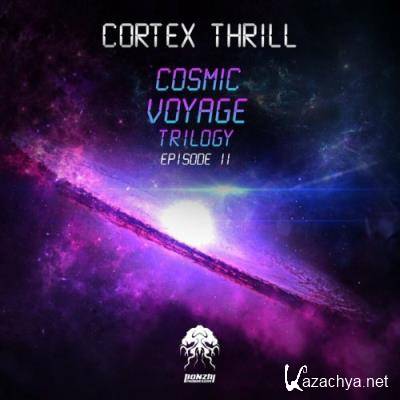 Cortex Thrill - Cosmic Voyage Trilogy Episode 2 (2022)