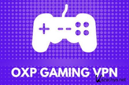OXP Gaming VPN — Powerful VPN 4.0.4 Premium (Android)