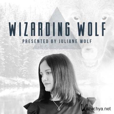 Juliane Wolf - Wizarding Wolf (June 2022) (2022-06-11)