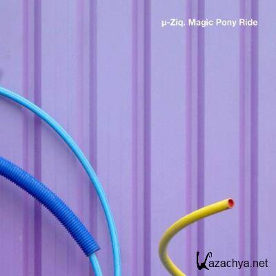 mu-Ziq - Magic Pony Ride (2022)