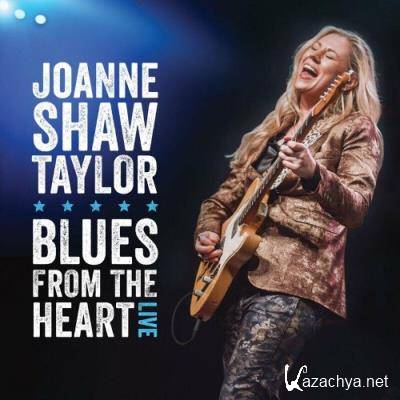 Joanne Shaw Taylor - Blues From The Heart Live (Live) (2022)