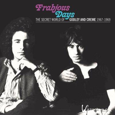 Frabjous Days: The Secret World Of Godley & Creme 1967-1969 (2022)