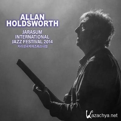 Allan Holdsworth - Jarasum Jazz Festival 2014 (Live) (2022)