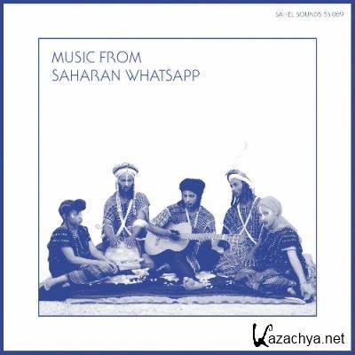 Sahel Sounds - Music from Saharan WhatsApp (2022)