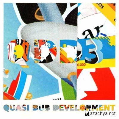 Quasi Dub Development feat. F.s.blumm, Luca Fadda, Jason Candler - QDD 3 (2022)